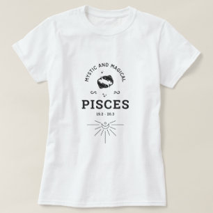 Pisces Mystic And Magical Zodiac Sign T-Shirt