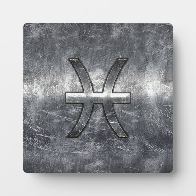 Pisces Zodiac Sign in grunge steel style print Plaque (Front)