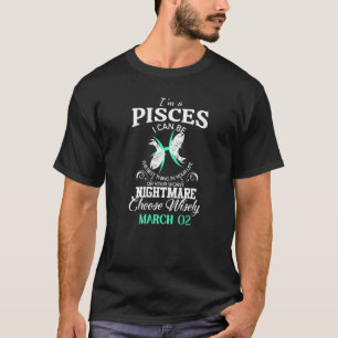 Pisces Zodiac Sign March 02 For Women Men Birthday T-Shirt