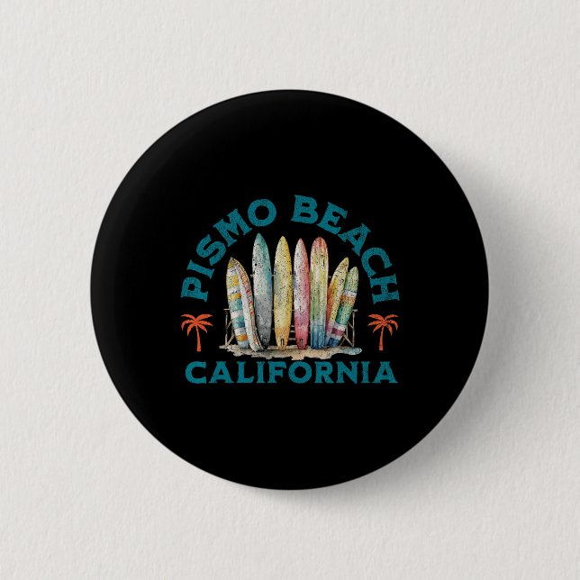Pismo Beach _1  2 Inch Round Button (Front)