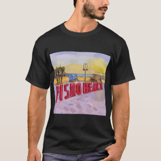 Pismo Beach California - T-Shirt