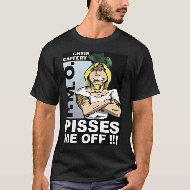 Pisses Me Off Adult T-Shirt (Front)