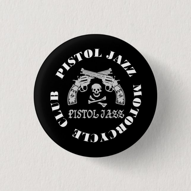 PISTOL JAZZ PJMC Can Badge 1 Inch Round Button (Front)