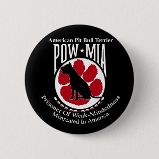 Pit Bull Button POW MIA Style