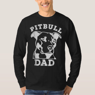 Pit Bull Dad      T-Shirt