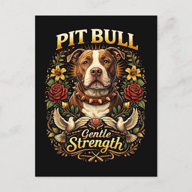 Pit Bull: Gentle Strength Postcard (Front)