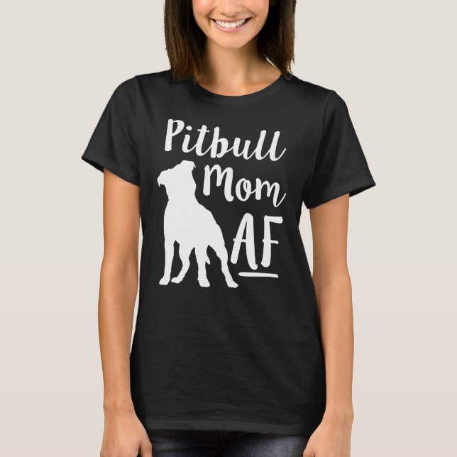 Pit Bull Mom Af Womens Dog Pitbull Fitted Scoop T-Shirt (Front)