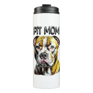 Pit Bull Mom   Dog Lover's  Thermal Tumbler