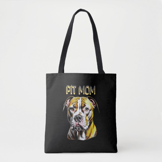 Pit Bull Mom| Dog Lover's   Tote Bag (Front)