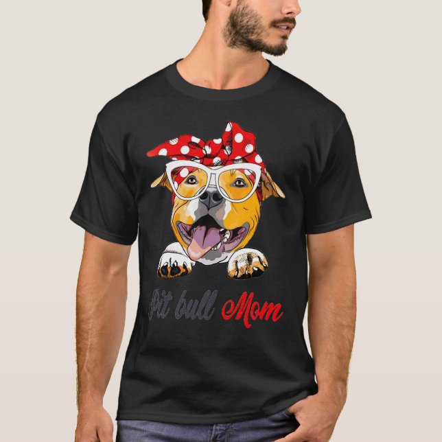 Pit Bull Mom    T-Shirt (Front)