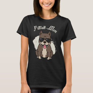 Pit Bull Mom T-Shirt