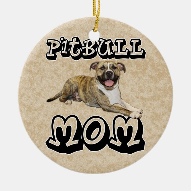 Pit Bull MOM - Tigger Ceramic Ornament (Front)