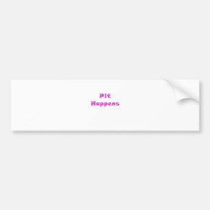 Pit Happens Bumper Sticker