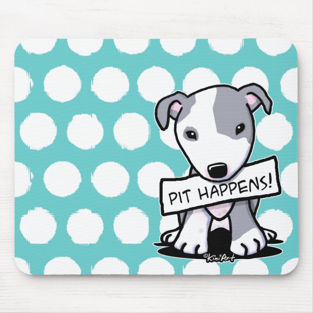 Pit Happens Pit Bull Dog Mouse Pad (Front)