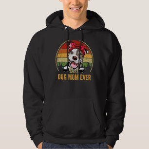 Pitbull Best Dog Mom Ever Retro  Mom Mother's Day  Hoodie