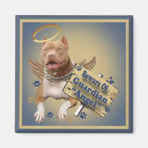 Pitbull Beware Of Guardian Angel Gifts Magnet