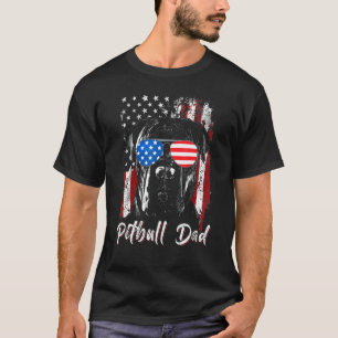 Pitbull Dad America Flag 4th Of July Dog Dad Mom D T-Shirt