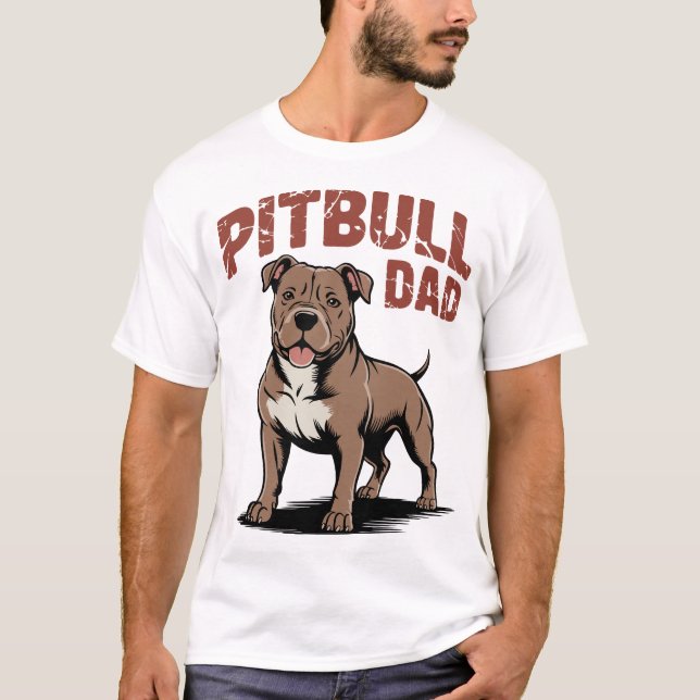 Pitbull Dad T-Shirt (Front)