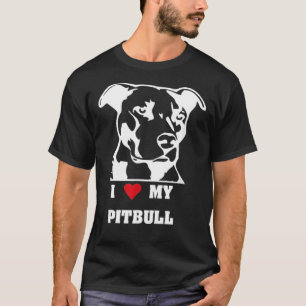 Pitbull Dog  I Love My Pitbull Dog Lover T-Shirt