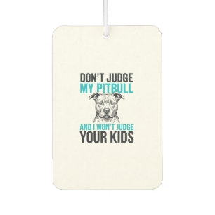 Pitbull Funny Quote Vintage Engraving Dog Design_1 Air Freshener