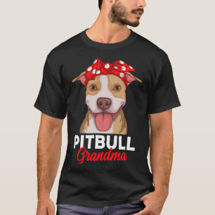 Pitbull Grandma Pittie Dog Mom Funny Women Pullove T-Shirt