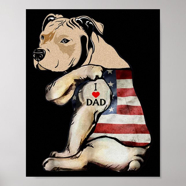Pitbull I Love Dad Tattoo Fathers Day  Poster (Front)