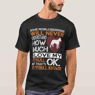 Pitbull -I Love My Pitbull T-Shirt