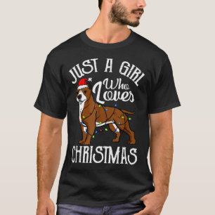 Pitbull Lover Girl Who Loves Christmas Funny Pit B T-Shirt