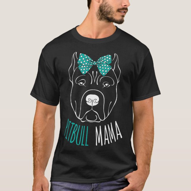 Pitbull Mama Proud Pit Bull Mom Gifts T-Shirt (Front)