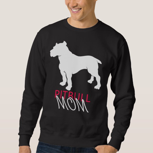 Pitbull Mom  51 Sweatshirt (Front)