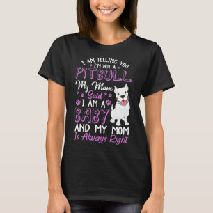 Pitbull Mom Dog T-Shirt