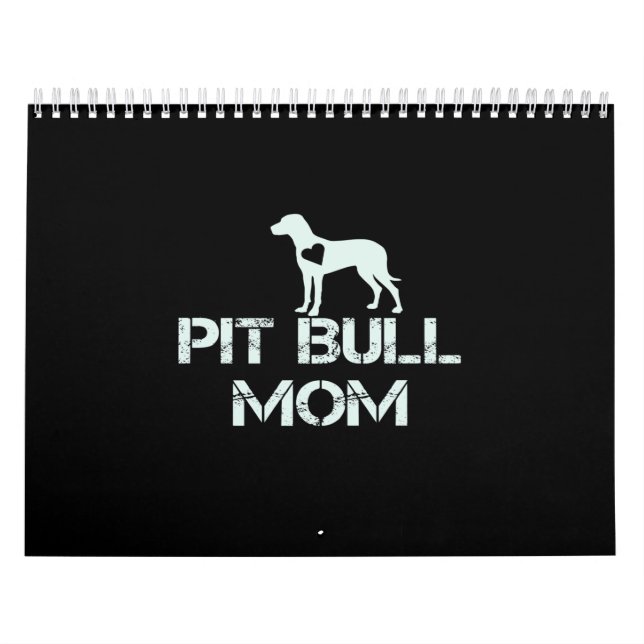 Pitbull mom love puppies so much calendar (Cover)