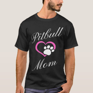 Pitbull Mom Pitbull Paw Inside Heart Women s Pit T-Shirt