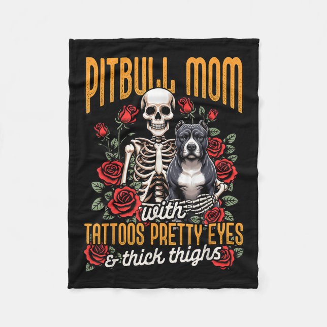 Pitbull Mom Pittie Mom Dog Mom Pitbull Mom With Ta Fleece Blanket (Front)