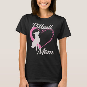 Pitbull Mom T-Shirt