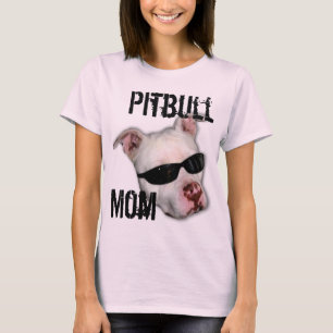 Pitbull Mom T-shirt