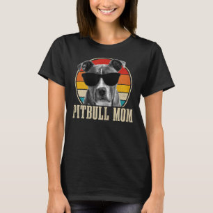 Pitbull Mom Vintage Funny Pitbull Dog T-Shirt