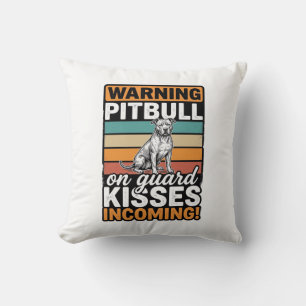 Pitbull Warning Kisses Incoming Vintage Dog Design Throw Pillow