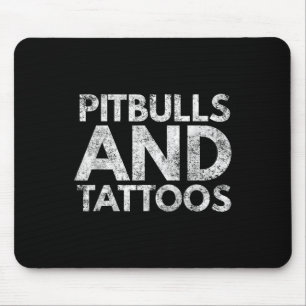 Pitbulls And Tattoos Novelty Dog Gift_3 Mouse Pad