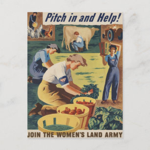 Pitch in and Help Join the Women's Land Army Postcard