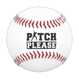 Pitch Please – Funny Softball Baseball Quote