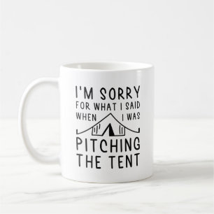 Pitching The Tent Coffee Mug