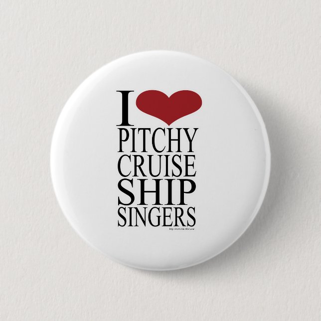 Pitchy Singers Rule 2 Inch Round Button (Front)