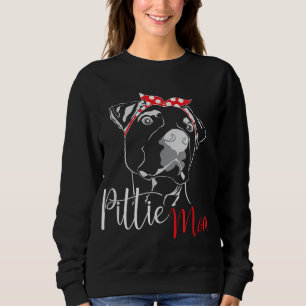 Pittie Mom American Pitbull Dog Lover Gift Sweatshirt