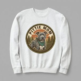 Pittie Mom Crewneck Pitbull Dog Mom Gift For Her Sweatshirt