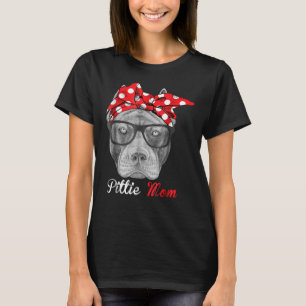 Pittie Mom For Pitbull Dog Lovers T-Shirt