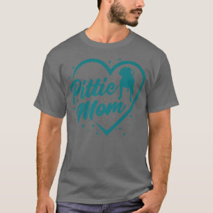 Pittie Mom, Ladies Dog Grandma, Best Dog Mom Ever T-Shirt