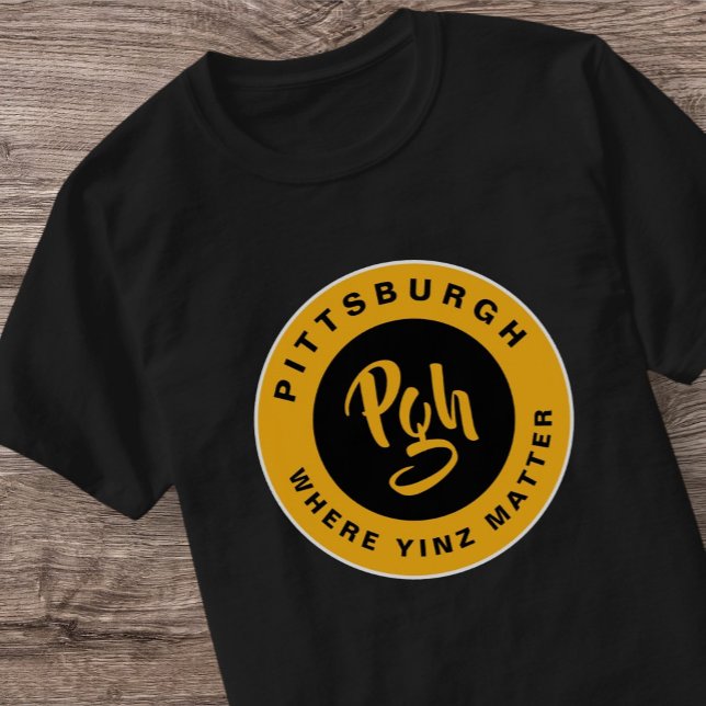 Pittsburgh Black Gold Pgh Yinz Retro T-Shirt (Creator Uploaded)