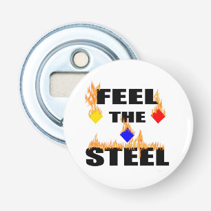 Pittsburgh Feel The Steel Fire Football Sports Na Bottle Opener