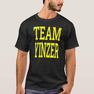 Pittsburgh Pennsylvania Slang Accent Humour Team Y T-Shirt